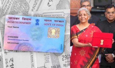 पॅनकार्ड आता ओळखपत्र म्हणून पुरावा, केंद्रीय अर्थसंकल्पात मोठी घोषणा...!